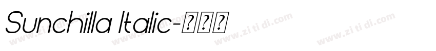 Sunchilla Italic字体转换 Sunchilla Italic字体转换